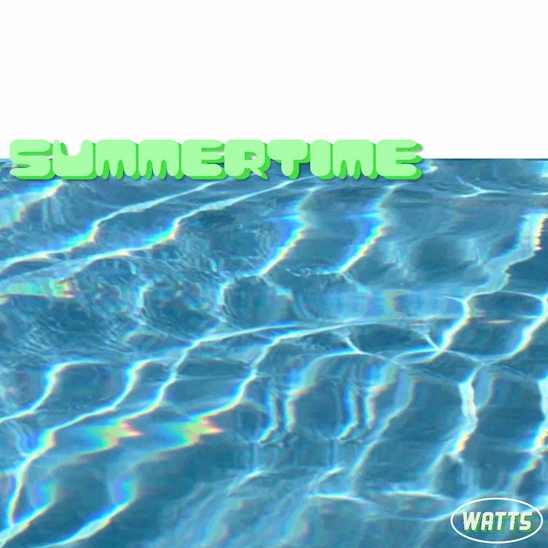 __WATTS__'s tweet photo. It ain’t over yet… ‘Summertime’ out Friday 8/26 !! https://t.co/2k7FKfMrqe