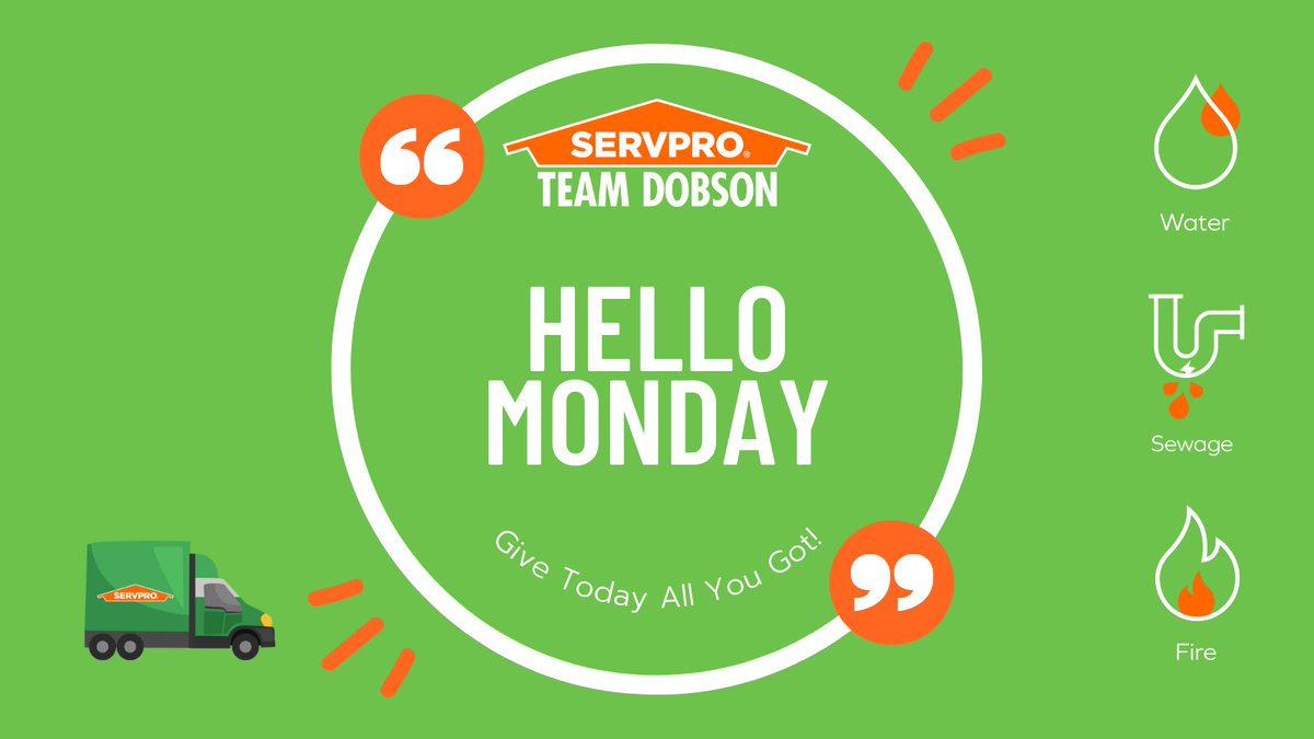 servproant's tweet image. Hello Monday!

Here at SERVPRO Team Dobson we believe in giving each day all we got, especially on a Monday!

#servpro #servproteamdobson #teamdobson