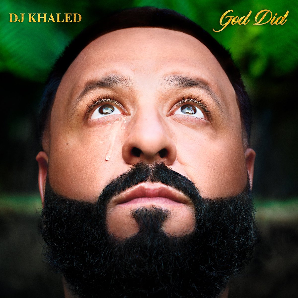 GOD DID OFFICIAL ALBUM COVER! 🤲🏽🙏🏽
The tear represents tears of joy 😢 from God’s blessings🙏🏽 GOD, I LOVE U SO MUCH! 

I’m grateful for anything and EVERYTHING. 

GOD DID - AUG 26TH 

shot by📸 <a href="/DapperLou/">Lougè</a> 

DJKhaled.lnk.to/GODDID