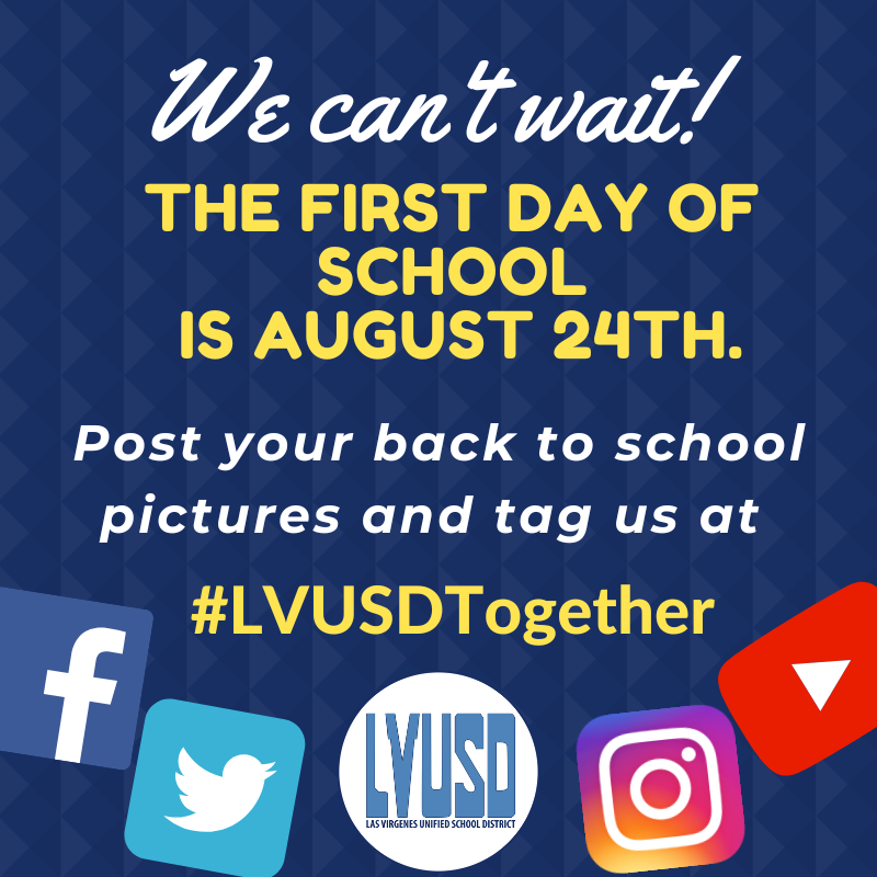 This Wednesday, August 24th, is THE FIRST DAY OF SCHOOL!  We are so excited to see our students.  Please share your first day pictures with us by posting publicly and tagging us at #LVUSDTogether.