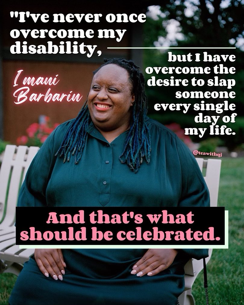 "I've never once overcome my
disability, but I have overcome the
desire to slap someone every single
day of my life. And that's what
should be celebrated.” - Imani Barbarin <a href="/Imani_Barbarin/">@ImaniBarbarin@disabled.social</a> 🌸