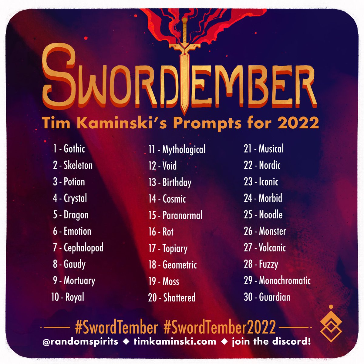 Announcing the 2022 #Swordtember prompt list! 

Any form of media is welcome! You can draw, paint, model, sculpt! Whatever you want to use! And if 30 days is too much feel free to pick the days that look the most fun!

I look forward to seeing what everyone creates this year!!!
