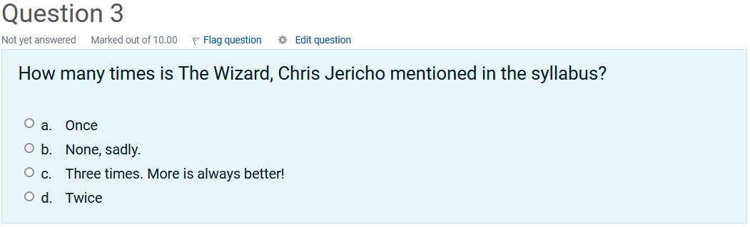 TwoPukes's tweet photo. @IAmJericho A question from my Legal Ethics syllabus quiz today. https://t.co/sw1r6dJwZL