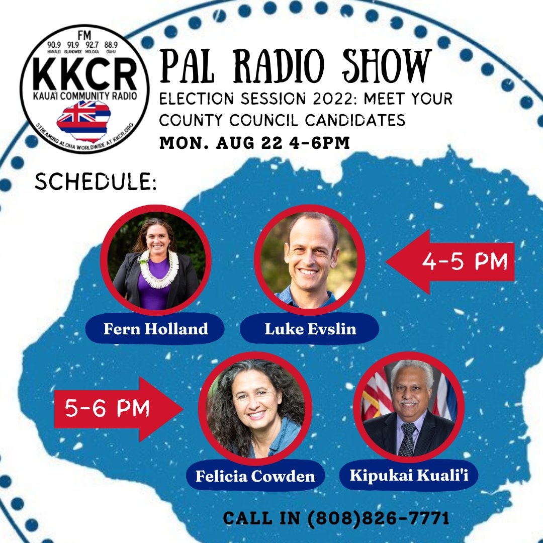 pal4hawaii's tweet photo. Tune into #palradio 4-6pm today to meet your county council candidates! Featuring Fern Holland, @lukeevslin, Felicia Cowden and @kipukai. Don’t miss out on this chance to inform yourself for our upcoming elections. Join us on @kauaicommunityradio 90.9/91.9/92.7 FM! https://t.co/RuyW8U6k4J