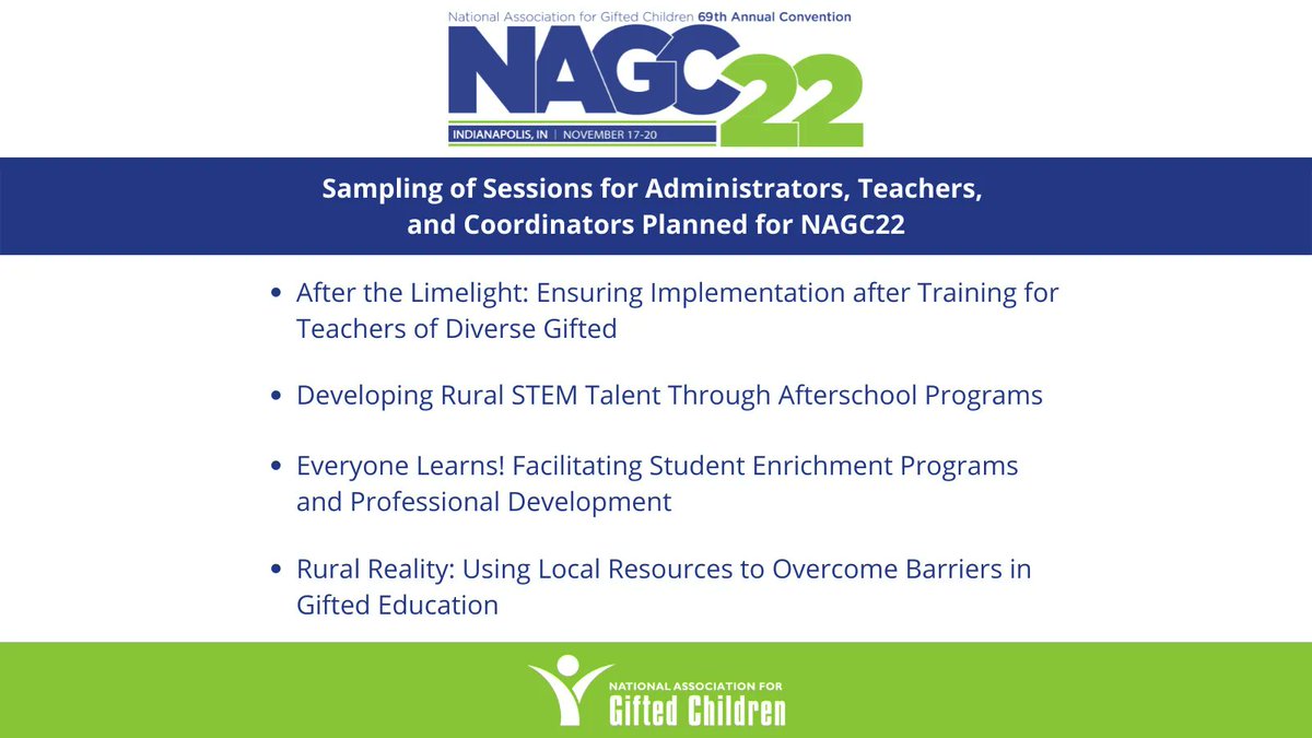 NAGCGIFTED's tweet photo. What will you learn at #NAGC22? Check out this sampling of key learning opportunities for #gifted administrators, teachers, and coordinators! Register today: https://t.co/9MklsGZCt7 #GiftedEd #GiftedMinds https://t.co/LHBhhEhNGd