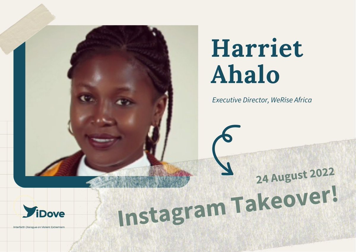 iDove - Interfaith Dialogue on Violent Extremism (@idove00) on Twitter photo We have another exciting idover #instagram takeover this Wednesday 👋
Harriet Ahalo is the ED of <a href="/WeRiseAfrica/">WeRise Africa</a> & a #youth #peace advocate championing youth to engage in peace building & conflict mitigation in Kenya 🇰🇪
Follow along on <a href="/iDove00/">iDove - Interfaith Dialogue on Violent Extremism</a> Instagram: instagram.com/idove0/ We have another exciting idover #instagram takeover this Wednesday 👋
Harriet Ahalo is the ED of <a href="/WeRiseAfrica/">WeRise Africa</a> & a #youth #peace advocate championing youth to engage in peace building & conflict mitigation in Kenya 🇰🇪
Follow along on <a href="/iDove00/">iDove - Interfaith Dialogue on Violent Extremism</a> Instagram: instagram.com/idove0/
