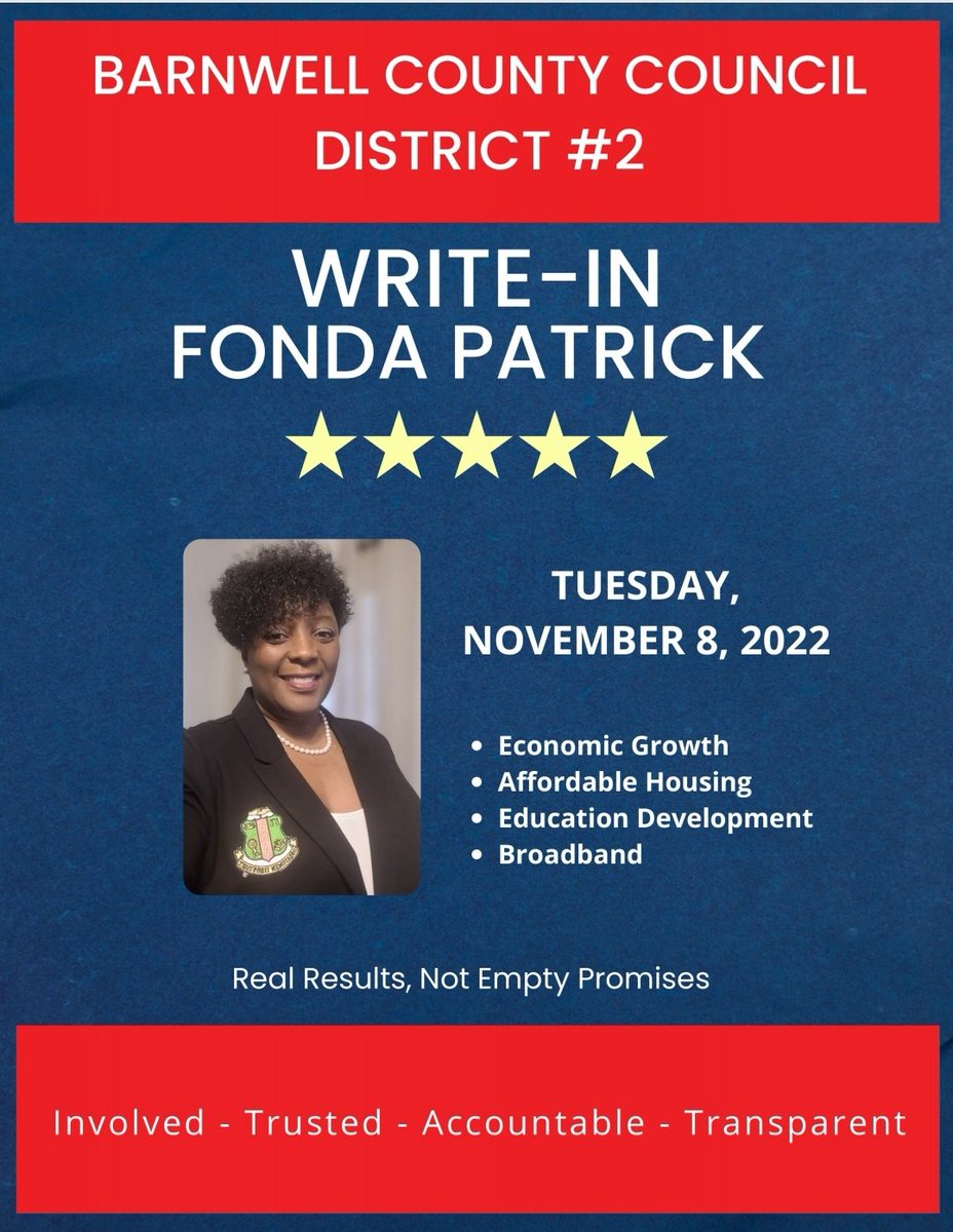 SolomonAntigone's tweet photo. Barnwell County Supporters please "Write-In Fonda Patrick for Barnwell County Council District #2" on November 8, 2022. https://t.co/QrUM63rvbw