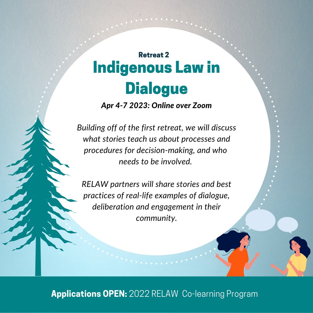 WCELaw's tweet photo. Calling Indigenous community members 📣 Apps are OPEN for our 2022/23 Revitalizing Indigenous Law for Land, Air & Water (#RELAW) Co-learning Program! Space is limited—first consideration will be given to Expressions of Interest received by Oct 15. Details: https://t.co/WVLHWgJuDO https://t.co/5eWh3CUt11