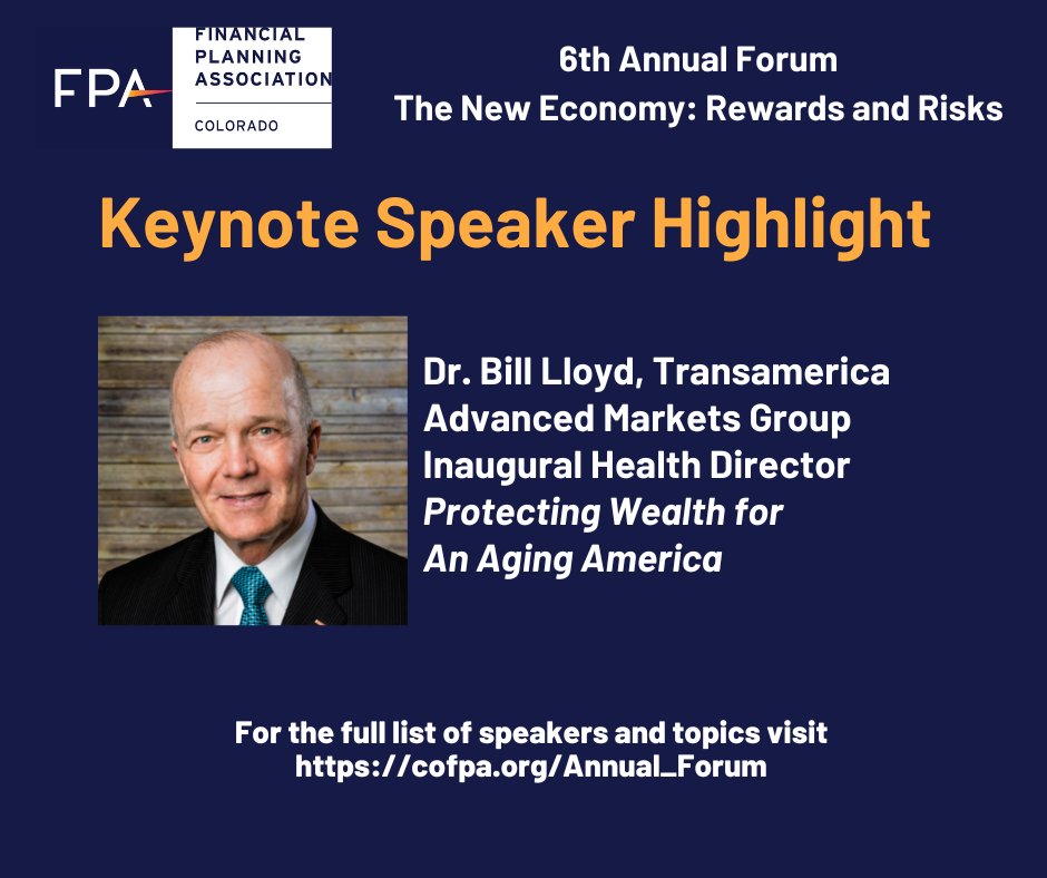 Check out the great speaker line up at this year's Forum.   #cofpa2022 #cofpa #financialplanningcolorado #financialplannerscolorado #2022AnnualForum #FPAColorado #FinancialPlannerCE #DrBillLloyd  #Transamerica #AdvancedMarketsGroup #agingamerica #eldercare  #keynotespeaker