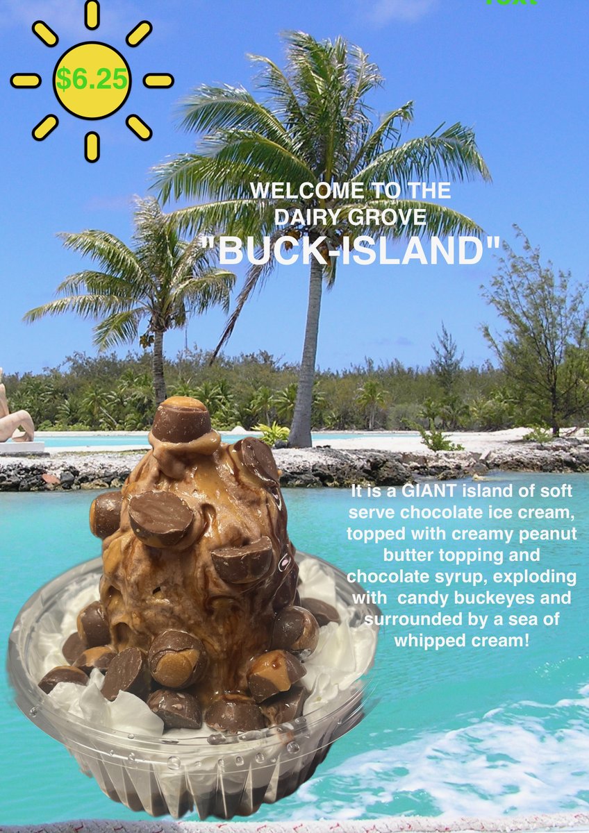 DairyGrove's tweet photo. This week on "ice cream island" we're visiting Buck- Island. Or is it Buckeyeland 😂?
PLEASE NOTE: Fall back to school hours: Mon-Thur 5-9pm; Fri 5-10pm; Sat1-10pm; Sun 1-9pm https://t.co/B2tXTAEYaT