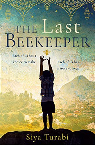 Set in Pakistan, @SiyaTurabi’s #TheLastBeekeeper is a mystical tale about healing a mother’s eyesight, but more about salvaging the soul & a country. “We need to forget time sometimes & just listen…[to] the truths in life. One of them is nature. The other is friendship.”