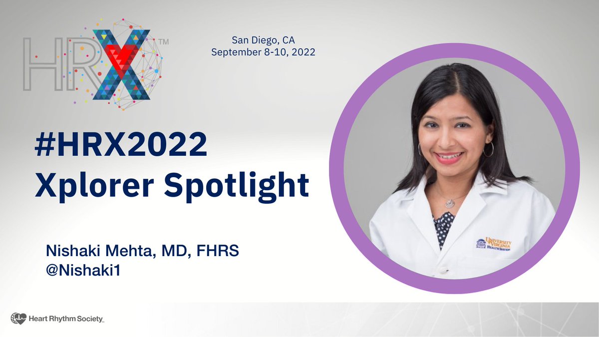 (1 of 7) Today's spotlight: #HRX2022 Xplorer @Nishaki1. Check out Dr. Mehta's top 5 sessions in San Diego, September 8-10, 2022. Just over 2 weeks away! Note: less than 100 seats are left. Register now to ensure entry. #EPeeps #cardiotwitter @SanaAlkhatib9 @JagSinghMD