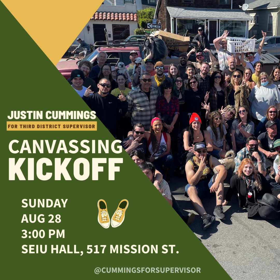 Elect_Cummings's tweet photo. It's time to hit those doors, folks! Join Team Justin this coming Sunday, Aug. 28 at SEIU 521 on Mission for the first canvassing operation for this second leg of the campaign. 

Bring a water bottle/sun protection. Thank you for your continued support! https://t.co/xbZeMcXy0y