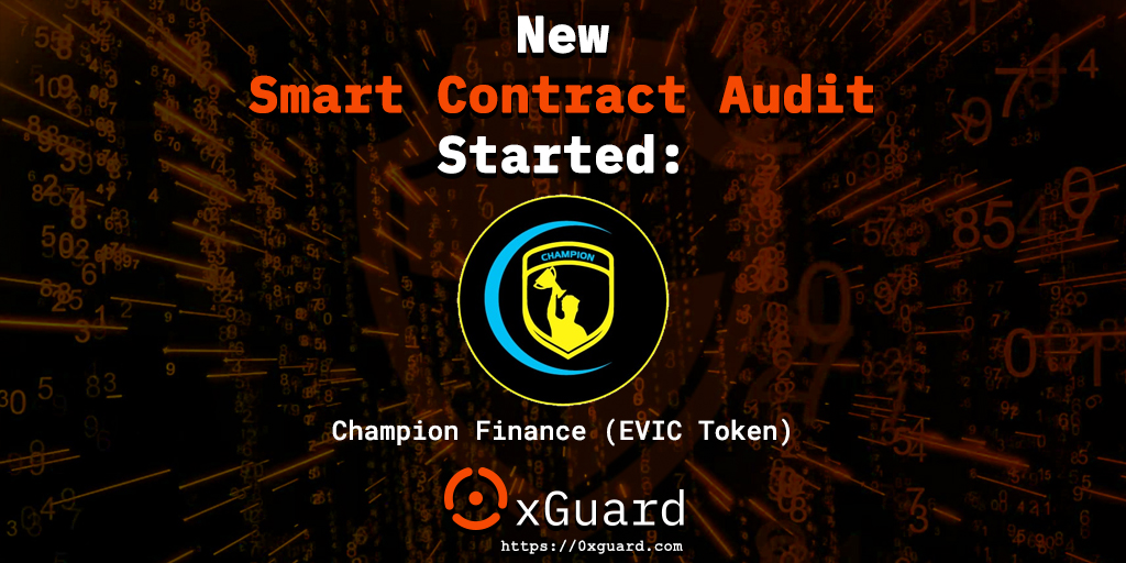 0xGuard's tweet photo. We are happy to announce that we've started an audit of @champion_io's smart contracts for their phase 2 and new peg token EVIC.
#DYOR #0xGuard #audit #smartcontracts #security #crypto #EVIC https://t.co/Y8rvI9SYS7