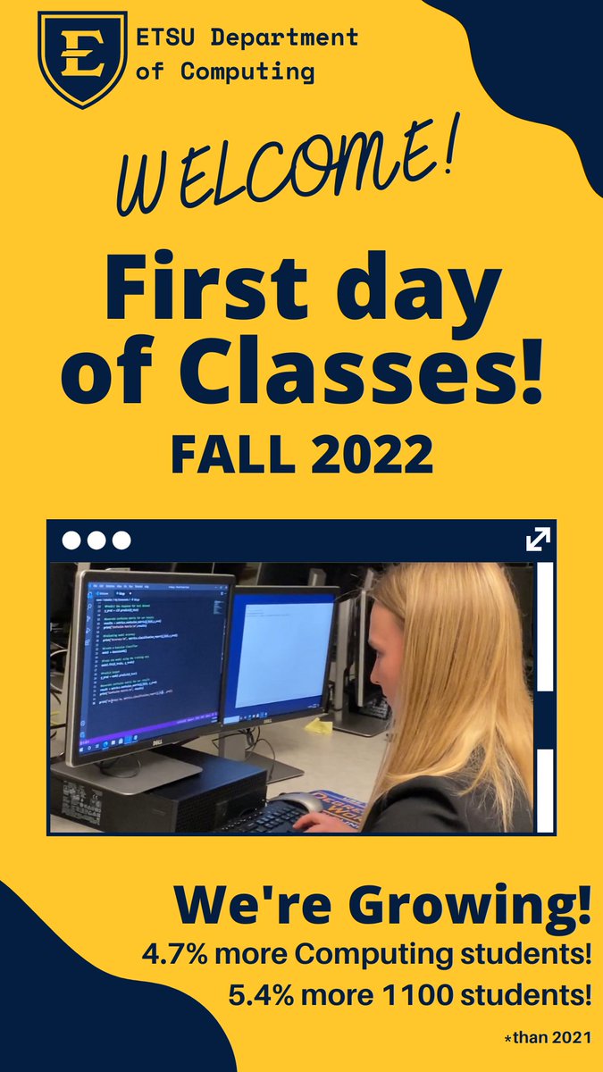 ComputingETSU's tweet photo. The ETSU Dept of Computing would like to welcome all new AND returning students to the Fall 2022 First Day of Classes, including those in ETSU's largest Freshman class ever! Welcome back to campus, Zoom, or wherever you may be learning from. We look forward to the semester ahead! https://t.co/f9S8uwupo1