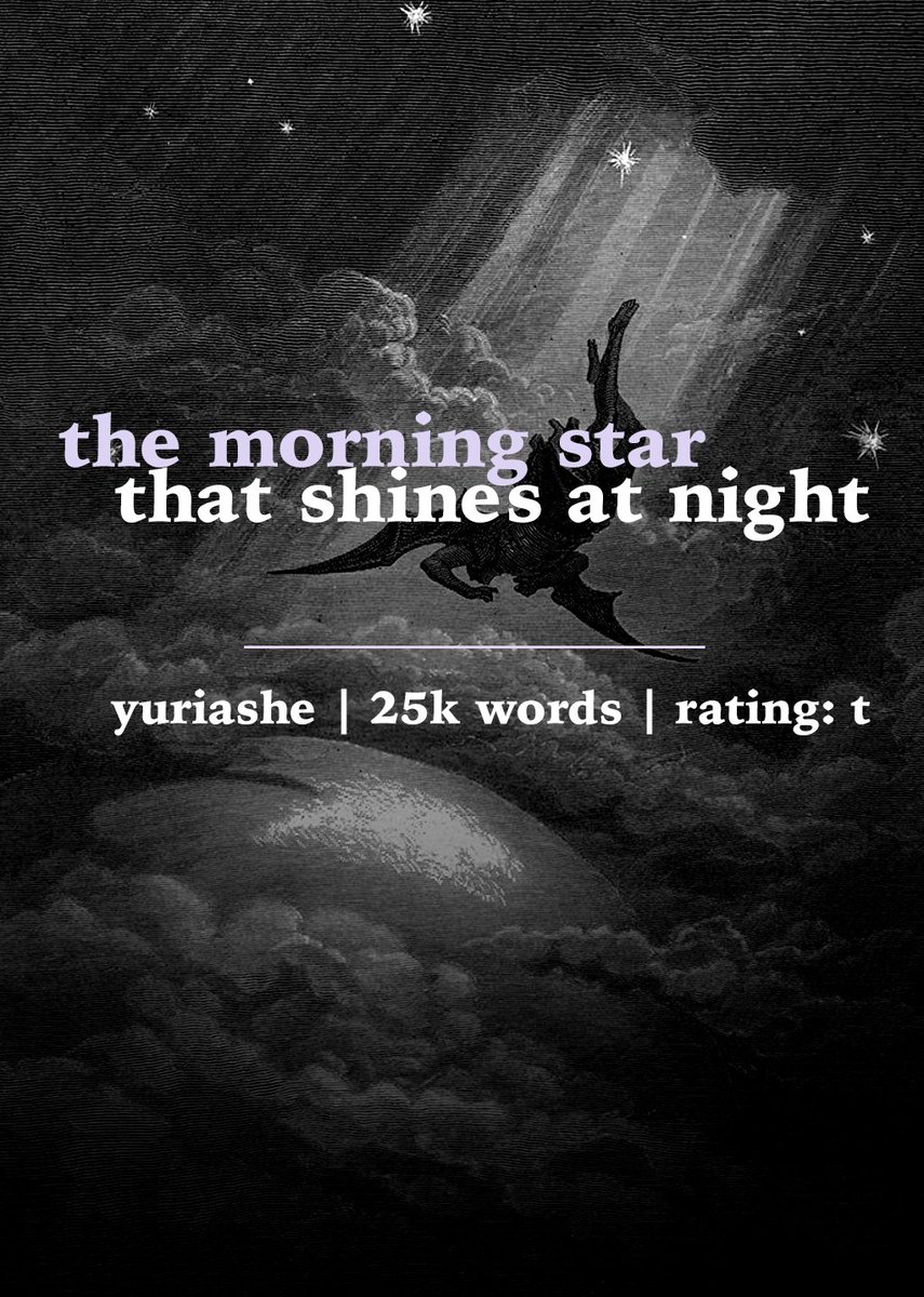 briarvalleys's tweet photo. the morning star that shines at night 

#yuriashe #fe3h

word count: 25k
rating: t
https://t.co/0mAM9iyCZ9 https://t.co/1nZ1jcP6yU