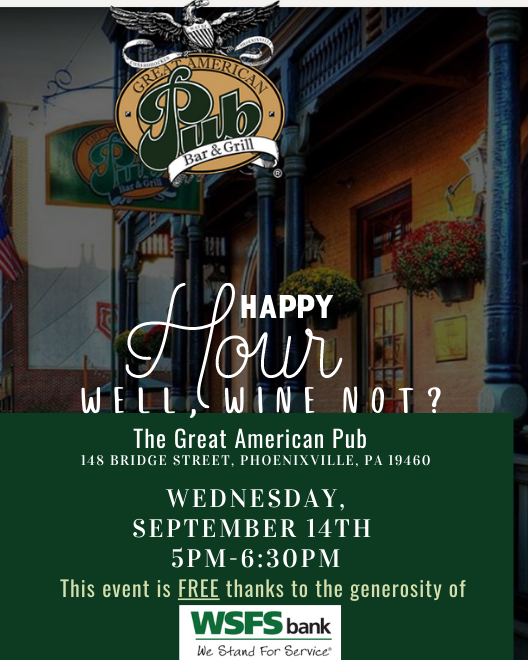 WELL, WINE NOT!? 

Come Happy Hour with the CCBA at the Great American Pub in Phoenixville on September 14th @ 5  P.M.

This event is FREE for all CCBA members thanks to the generosity of WSFS Bank! 

Follow the link to register: chescobar.org/?pg=CCBACalend…