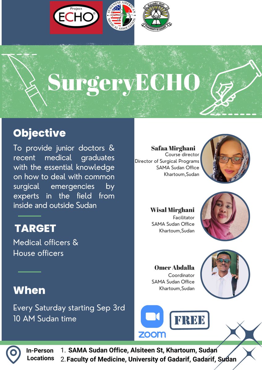 omxrabdalla's tweet photo. Get ready for #SurgeryECHO, a free program by @SudAmeriMedAsn, House officers and medical officers interested in surgery are invited to join and learn about the common surgical emergencies. our experts will join us from inside and outside Sudan
Sign up 👇
https://t.co/KteplLZwaF https://t.co/kaRqTJXvu3
