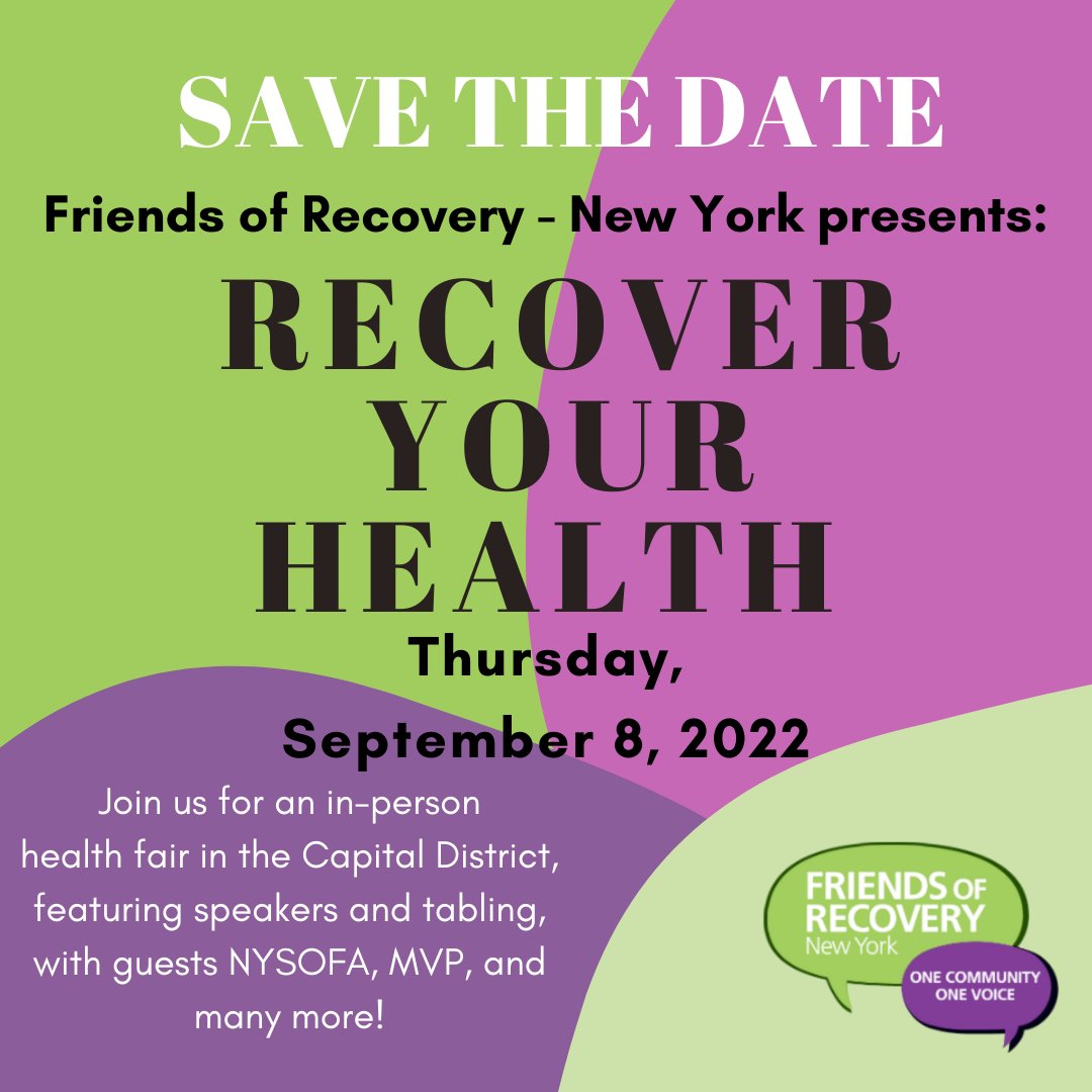 Recovery_NY's tweet photo. Friends of Recovery - New York is proudly hosting Recover Your Health, an in-person health fair event in the Capital District on September 8th. Stay tuned for more details! #recovery #RecoveryFORNY https://t.co/EDoTd2SoaY