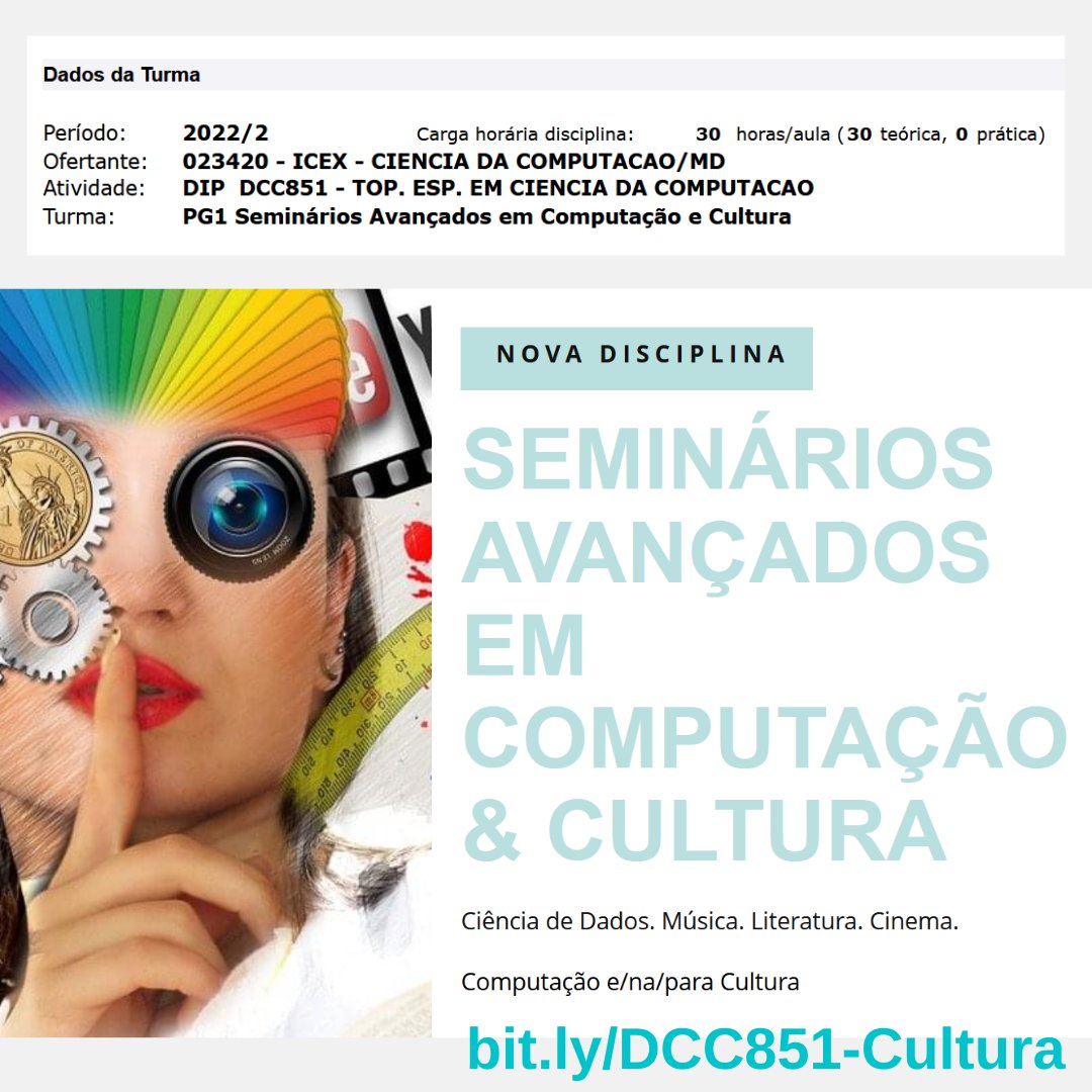 mirellammoro's tweet photo. 'Bora voltar às aulas nesta 4a-feira com uma disciplina novinha! Computação e Cultura: Ciência de Dados, Música, Literatura e Cinema. 
Mais informações no link da disciplina. https://t.co/X7u2XVfaGO