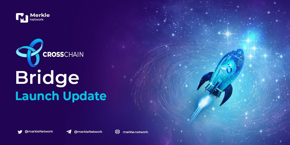 Merkle Network's #Crosschain #bridge is getting ready for the launch 🚀

🗓️Mark your calander - 28 Sep 2022

This launch will open up seamless crosschain token transfers between multiple #blockchains

#cryptocurrency #Ethereum #Polygon #BSC $DOT #AVAX