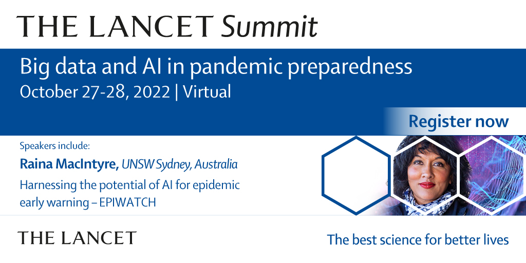 eBioMedicine's tweet photo. Hear Raina MacIntyre @Globalbiosec on harnessing the potential of #AI for #epidemic early warning at #LancetSummitAI. View the full programme and register at https://t.co/7VGJqi79Ll  #covid-19 https://t.co/lc9zWzwCNj