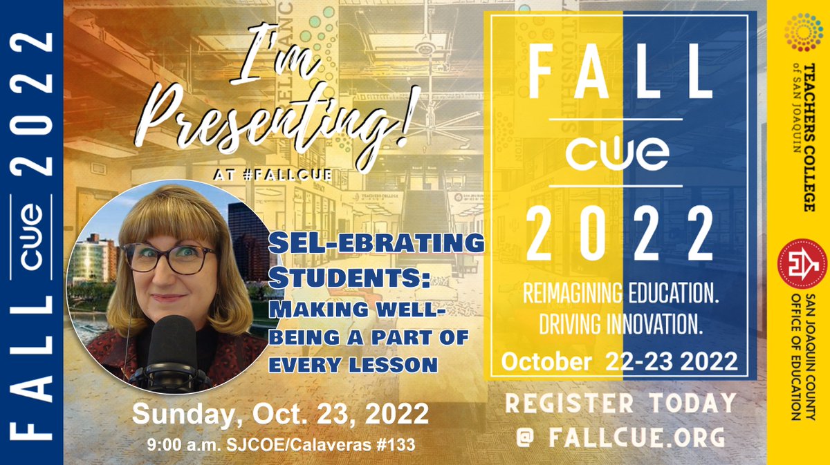 Excited to be invited to speak at #FallCUE22 about 'SEL-ebrating Students: Making Well-Being a Part of Every Lesson!' October 23, 2022! Join me! Register today at: fallcue.org! #SEL @CentralCalifCUE @capcue #IAmNCCE #MIEExpert @sparvell #SELinEdu