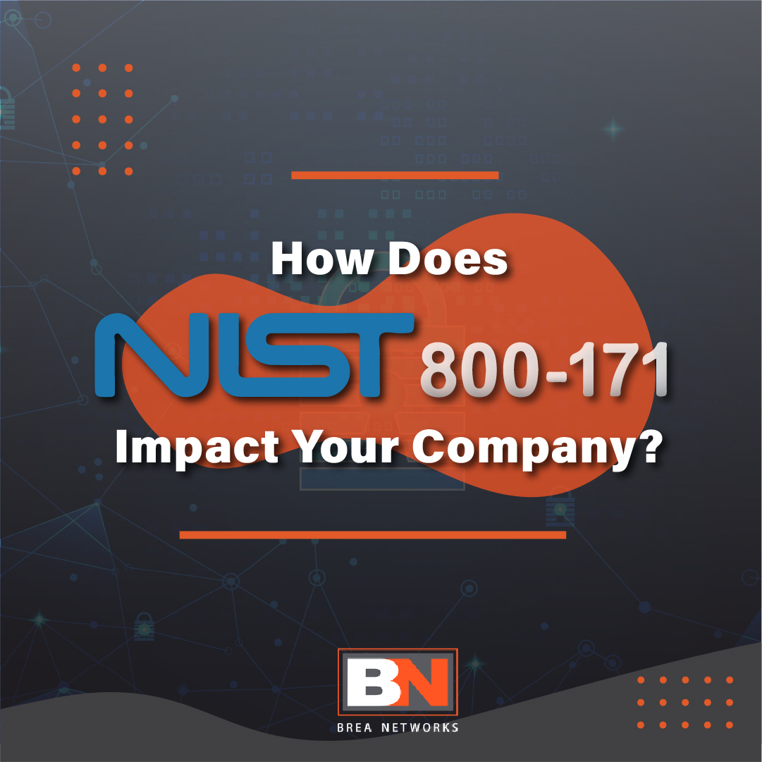 BreaNetworks's tweet image. If you work with any federal institution, then NIST SP 800-171 compliance is essential. #BreaNetworks #NISTSP800-171 #WeCanHelp #ITCompany #GovernmentIT #DoDIT #BreaBusiness #UnlimitedITSupport #AnaheimIT #FullertonIT #BreaIT #SantaAnaIT #IrvineIT #CoronaIT #OntarioCaliforniaIT