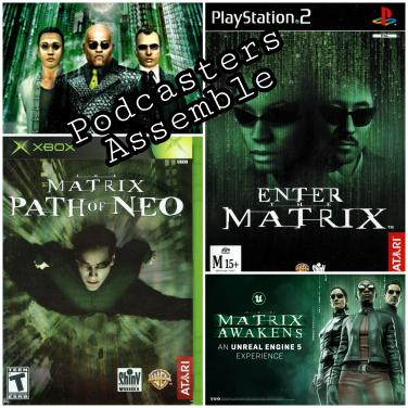 CastersAssemble's tweet photo. All new bonus episode! - @erikslader and @justinache talk about #TheMatrix games!
#EnterTheMatrix #ThePathofNeo #TheMatrixOnline and #TheMatrixAwakens!
https://t.co/zbp200N2VY https://t.co/BihJrbQYiO