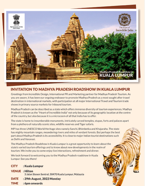 MPIntltourism's tweet photo. Madhya Pradesh Tourism will  showcase its enchanting diversity of wildlife, rich cultural heritage and spirituality at a roadshow in Kuala Lumpur, Malaysia being held in coordination with the Embassy of India, Kuala Lumpur. @hcikl #mptourism #MProadshow #heartofincredibleindia https://t.co/3zLCDA6dRc