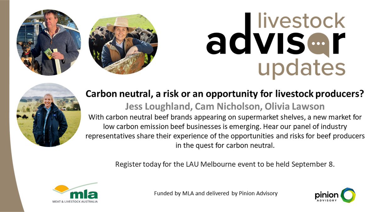livestockadvise's tweet photo. Are you equipped to support your livestock clients in their decision making around carbon neutrality? Come along to LAU Melbourne, Thursday 8 Sep to hear more about the risks and opportunities. Get your tickets today https://t.co/kchPTiNJTR https://t.co/YcXExXfnAc