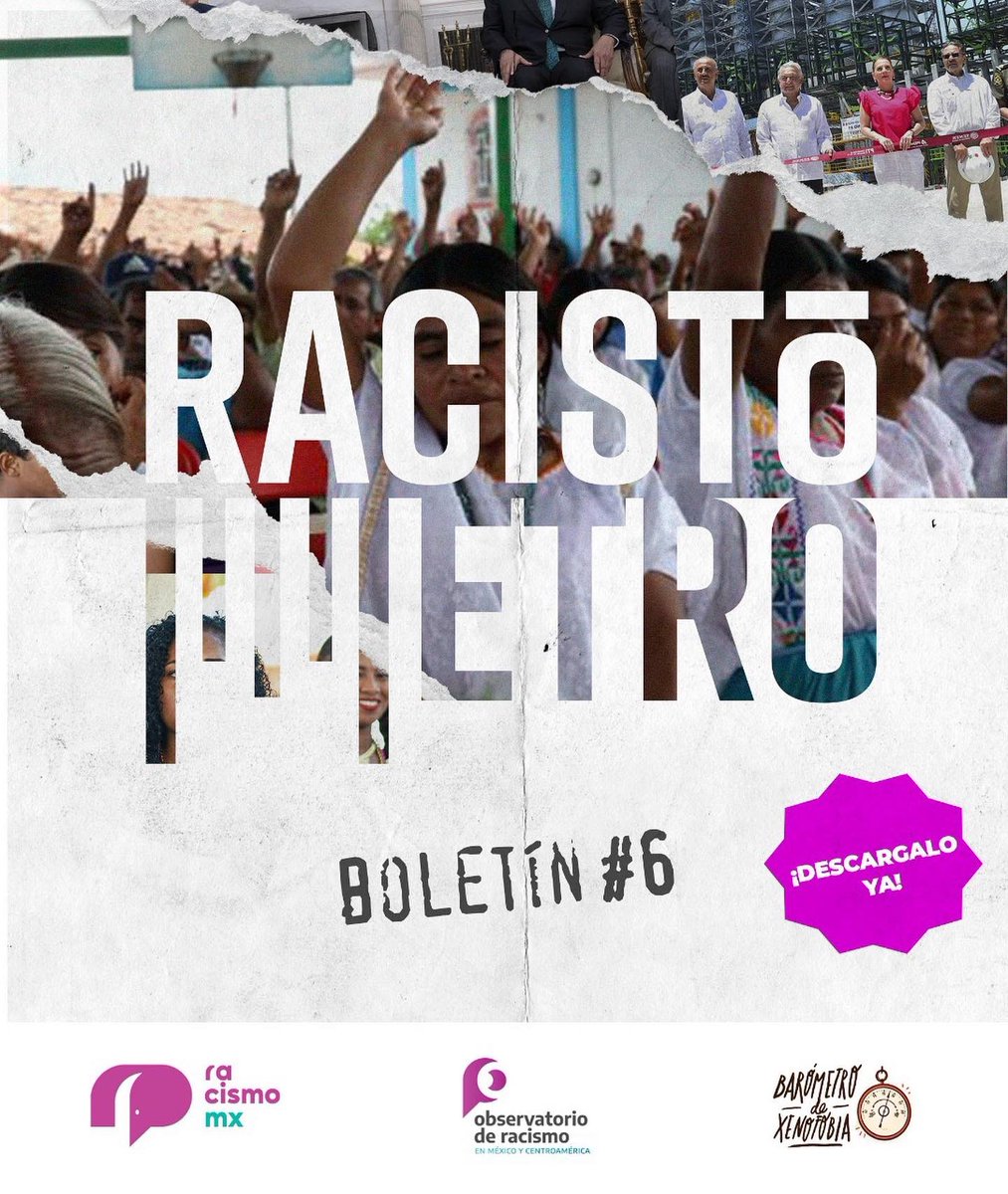 Racismo_MX's tweet photo. 👉🏽Recuerda que ya puedes consultar cuáles fueron los estados con mayor índice de conversación racista en redes sociales en nuestros boletines 5 y 6 en el sitio web del Observatorio de Racismo en Mexico y Centroamérica (#ORMC) @BarometroX 📈🧑🏾‍💻

🔗 en Bio. https://t.co/zW8s1rghHC