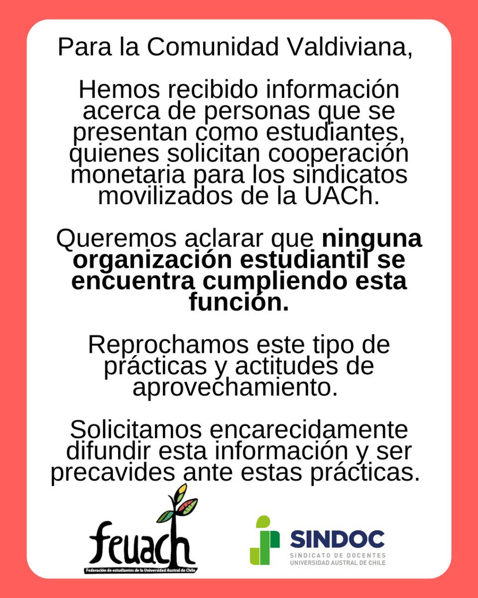 🔴 IMPORTANTE:

Hemos recibido información acerca de personas que se presentan como estudiantes de la UACh en #ValdiviaCL para pedir cooperación para los sindicatos en huelga.

Reprochamos esta práctica ya que ninguna organización estudiantil está cumpliendo esta función.