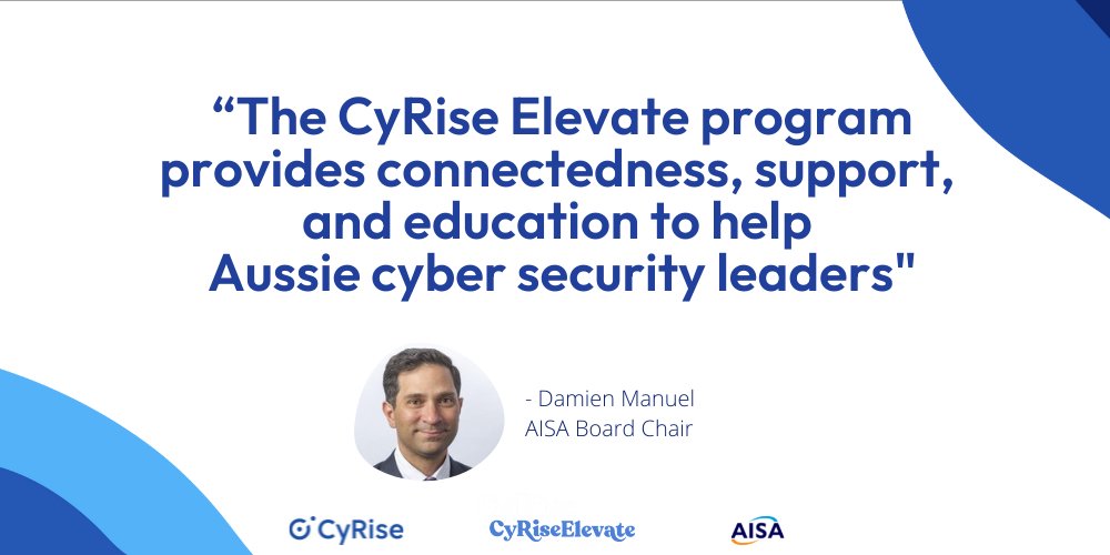 cyriseco's tweet photo. CyRise is partnering with @AISA_National to officially launch CyRise Elevate! 🎈
Through the program, Aussie cybersecurity leaders can connect and learn from the world's best.
Learn more: https://t.co/e1yQVae6VE
#betterfaster https://t.co/WDkYsciH1M