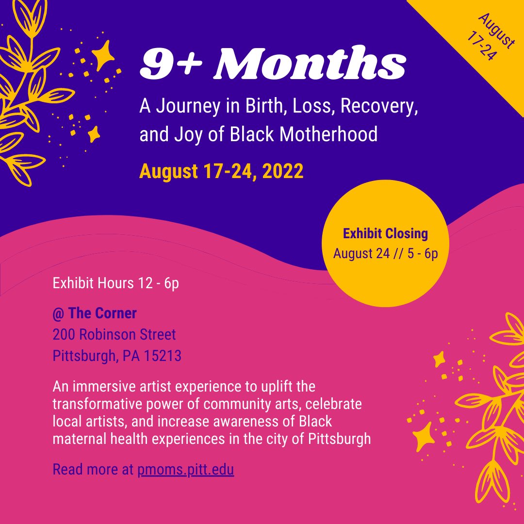 🗣Join us for the closing of the 9+ Months Exhibit this Wednesday 8/24 5-6p at <a href="/CornerPgh/">TheCornerPgh</a> 📸🎨🎬 #PMOMS #BlackPerinatalHealth #CreativeCollaboration Register to attend virtually: bit.ly/3CpjmZm Stay for #Zumba afterward 💃🏿 (details in the comments)