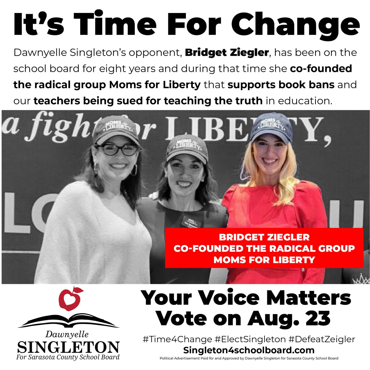 electsingleton1's tweet photo. When you vote tomorrow, remember that a vote for Dawnyelle is a vote for our schools, children, teachers, AND parents. Don’t be fooled by Bridget Ziegler’s rhetoric; she has one agenda, and it’s not about supporting our schools. Yes, it's #Time4Change #FireZiegler #ElectSingleton https://t.co/yXSDK6d17l