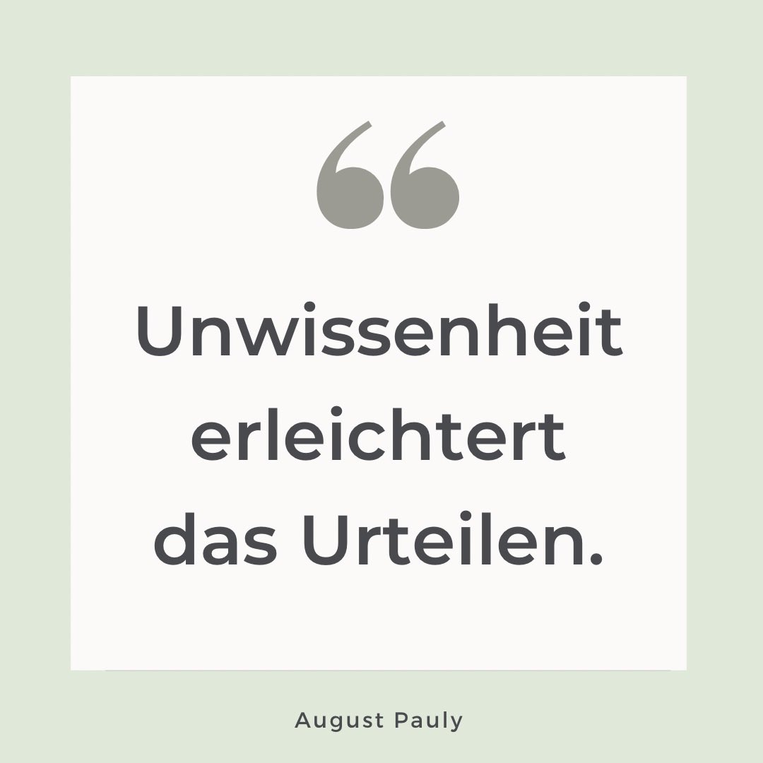#augustpauly #nichtsowieesscheint #erstmalverstehen #vorurteile #unwissenheit #malgenauerhingeschaut #selbstgerechtigkeitnervt #erstmaldenken #mitmenschlichkeit #lieberfragenstatturteilen #urteileniezufrüh #selbsterhöhung #lebensweisheit