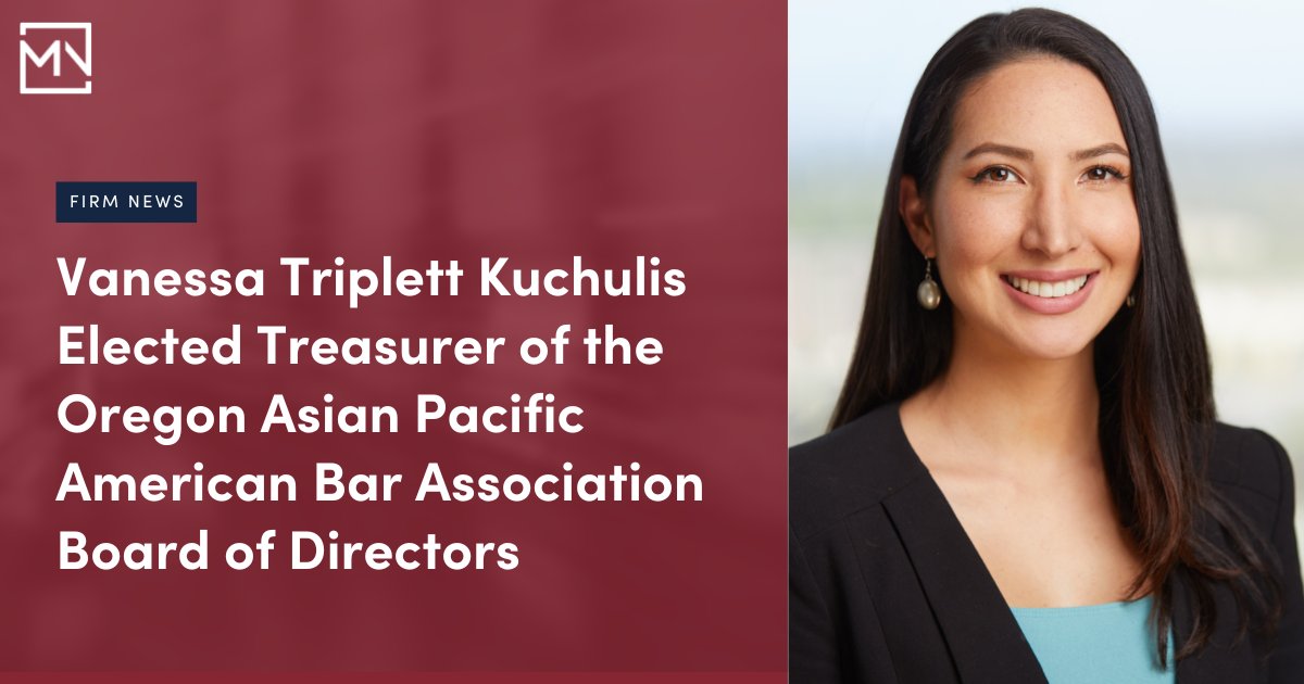 MillerNashLLP's tweet photo. Congratulations, Vanessa! Vanessa Kuchulis has been elected to serve as treasurer of the Oregon Asian Pacific American Bar Association (#OAPABA) Board of Directors. Read our full release: https://t.co/eCosLP3NKd. https://t.co/tGbKCByCsH