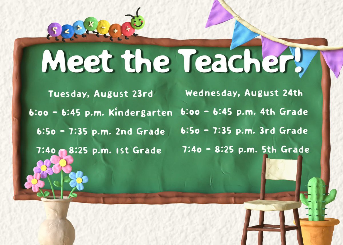 Tuesday, August 23rd 
6:00 - 6:45 p.m. Kindergarten
6:50 - 7:35 p.m. 2nd Grade
7:40 - 8:25 p.m. 1st Grade 

Wednesday, August 24th
6:00 - 6:45 p.m. 4th Grade
6:50 - 7:35 p.m. 3rd Grade
7:40 - 8:25 p.m. 5th Grade