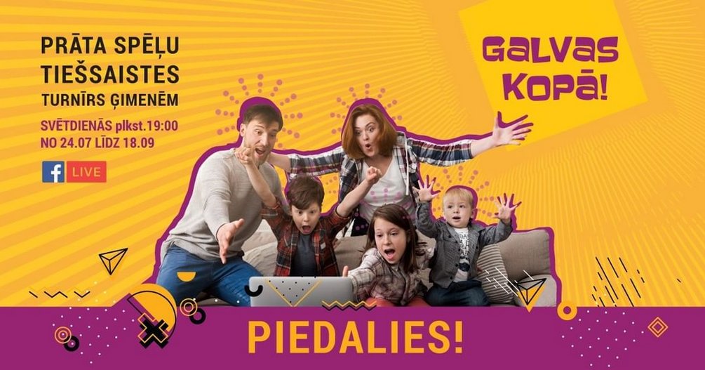 ➡️ Katru svētdienu plkst. 19.00 ikviena Latvijas ģimene #bezmaksas tiek aicināta piedalīties jautrā, izzinošā spēlē: GALVAS KOPĀ!

Facebook event fb.me/e/2wKeEGOw7