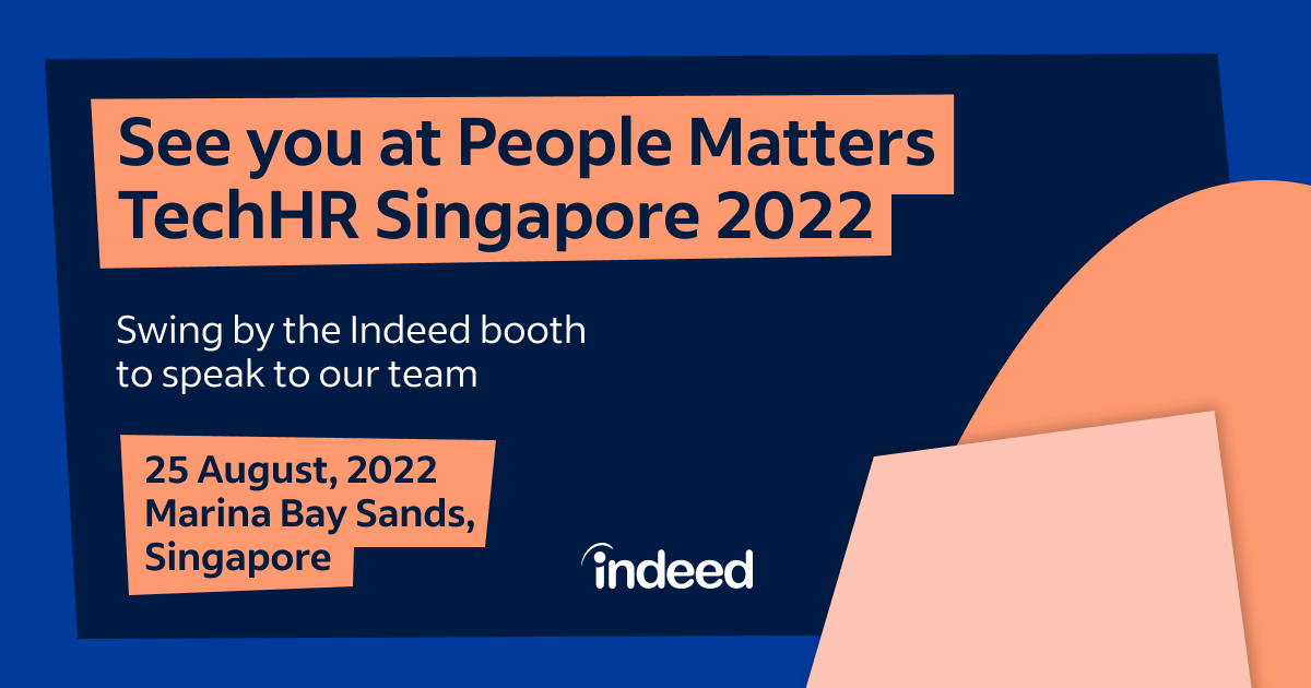 IndeedSG's tweet photo. Indeed will be at @PeopleMatters2 TechHR Singapore 2022. Come by our booth to speak to our team about your hiring and employer branding needs and for some exciting activities. 
➡️ https://t.co/xF5b1xQZ5r https://t.co/oqe5a0VLyp