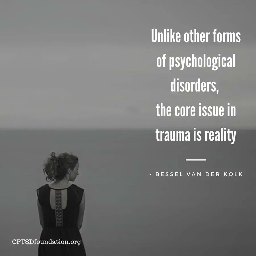 cptsdfoundation's tweet image. Unlike other forms of psychological disorders, the core issue in trauma is reality. - #GentleReminder #RecoveryIsPossible #FightTheStigma #NoMoreShame #YouAreEnough #YouAreNotAlone #TraumaRecovery #KillSilence #MentalHealthMatters #RecoveryIsWorthIt