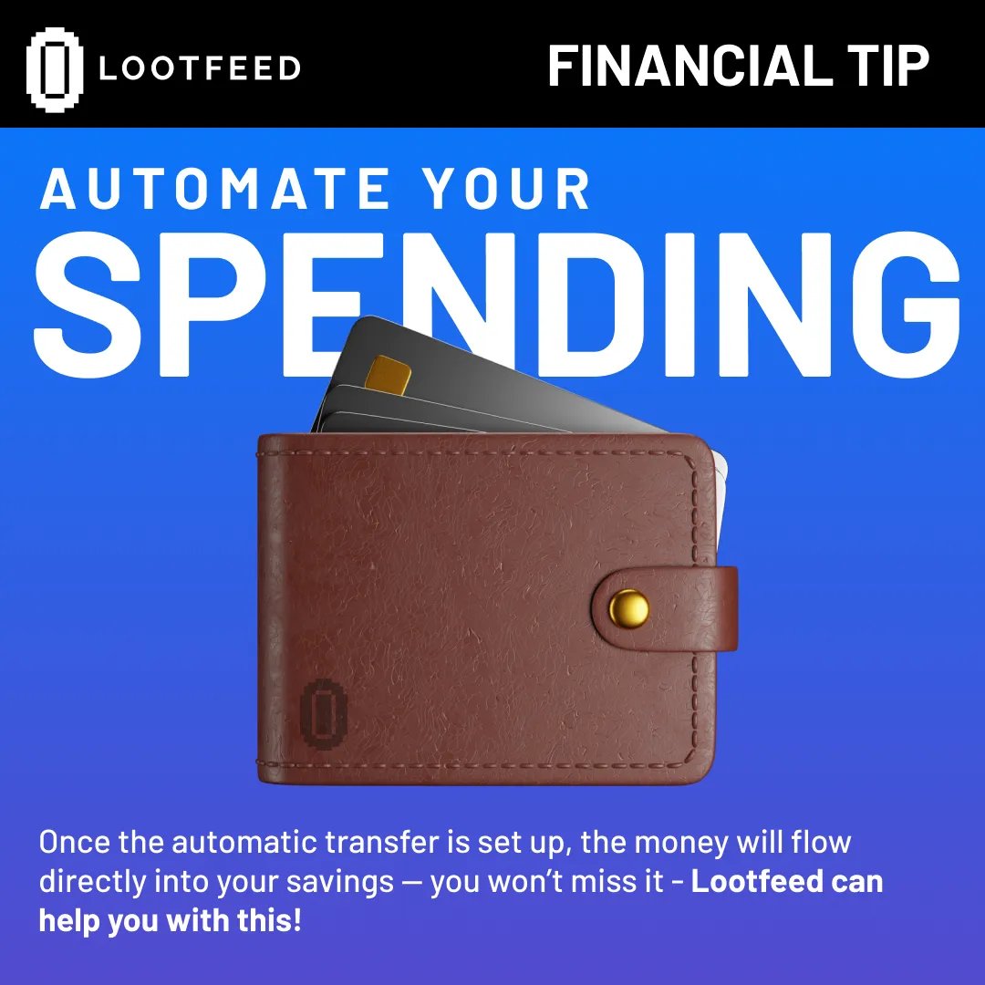 lootfeed's tweet photo. Automate your savings, Once the automatic transfer is set up, the money will flow directly into your savings — you won’t miss it - Lootfeed can help you with this! #spend2earn #Savings https://t.co/Kz748wU2NN
