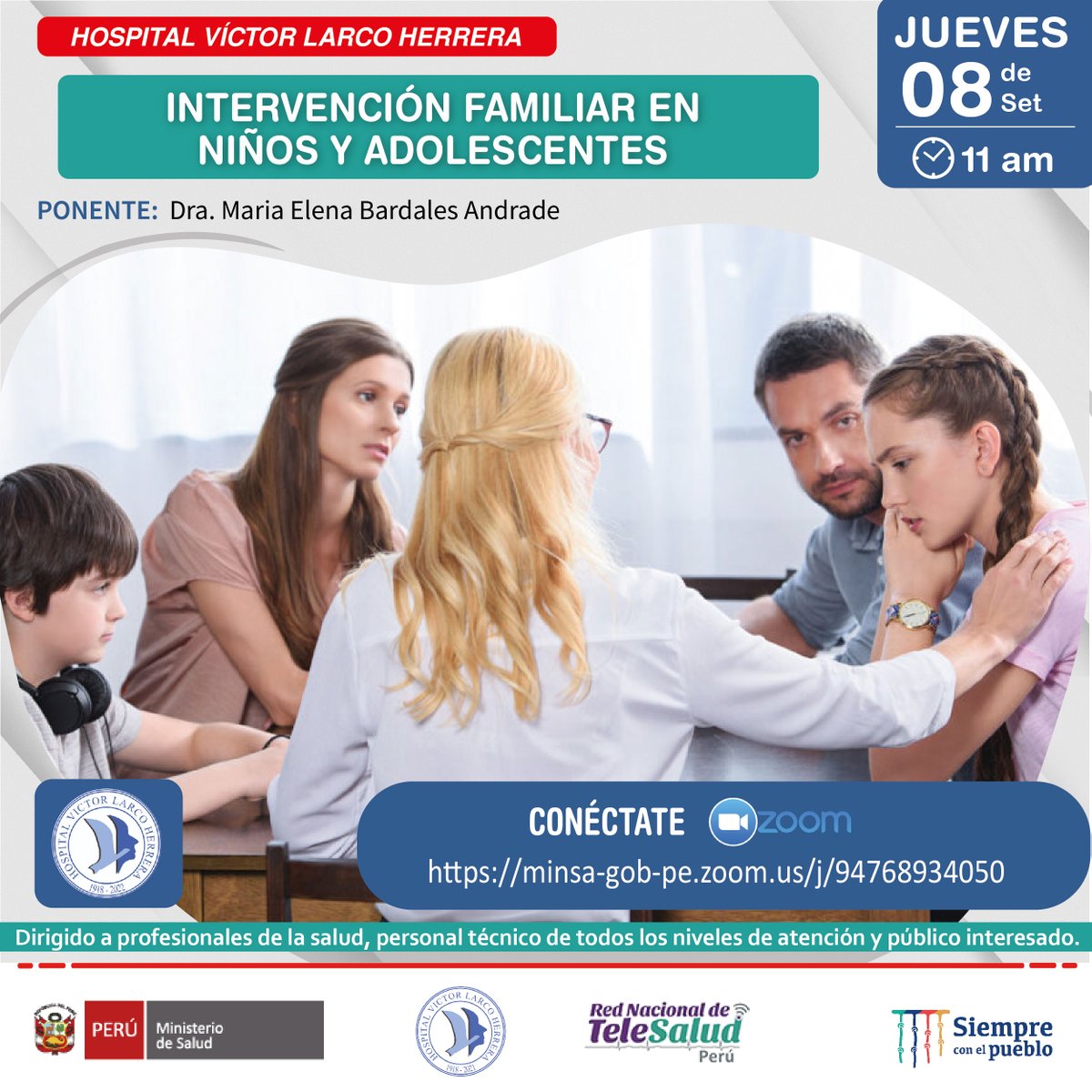 hlarcoherrera's tweet photo. Participa de la Telecapacitación de TeleSalud "Intervención familiar en niños y adolescentes". 
📅Fecha: 08 de setiembre
⏱Hora: 11:00 am
💻Zoom: https://t.co/O0eM9FHJkm
#HospitalVíctorLarcoHerrera #SaludMental #TeleSalud #MinsaPerú #DirisLC https://t.co/ky7osM7LiB