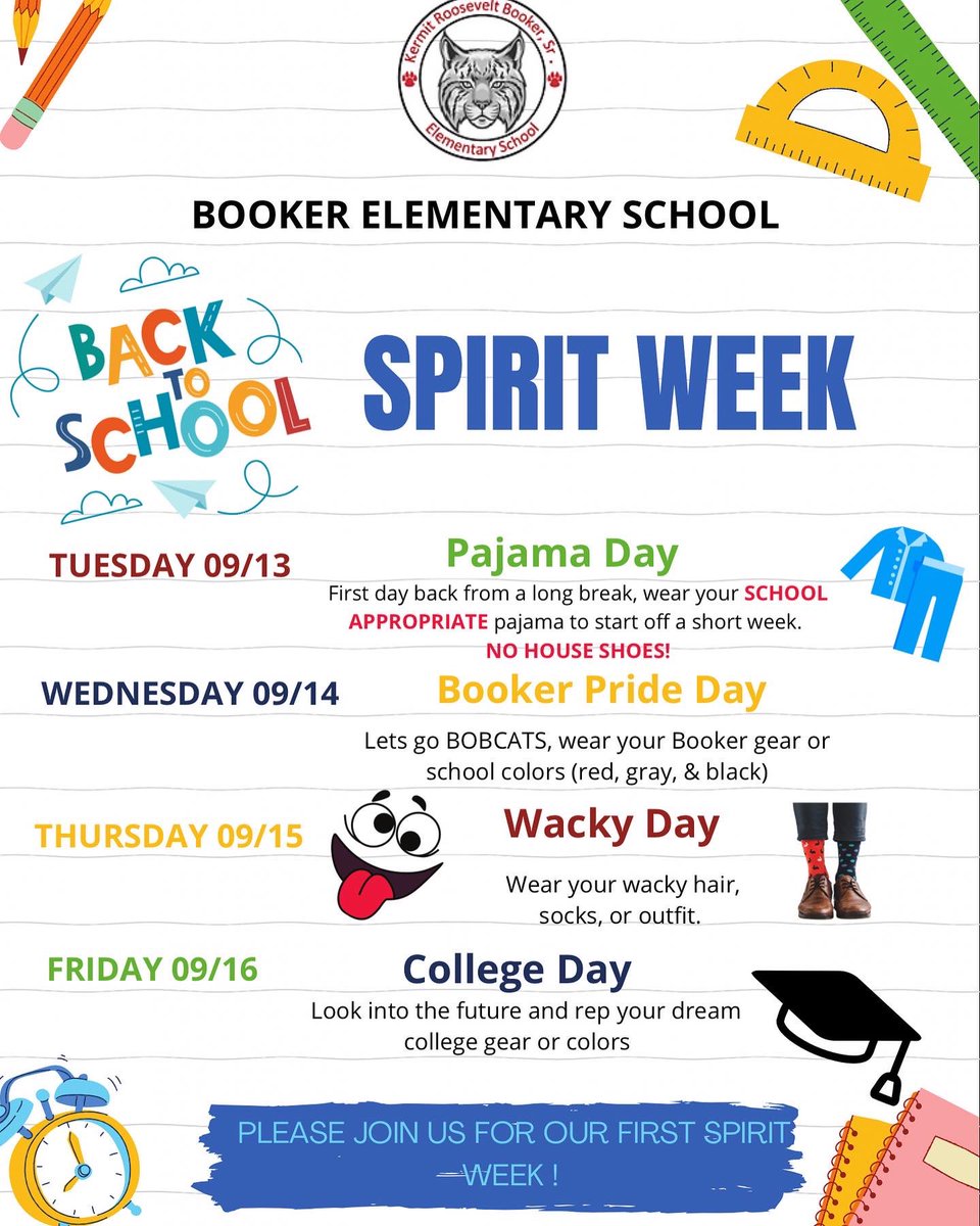 Hi Booker Bobcats!! Happy first month of school!! To celebrate we are having out first spirit week of the year NEXT week!