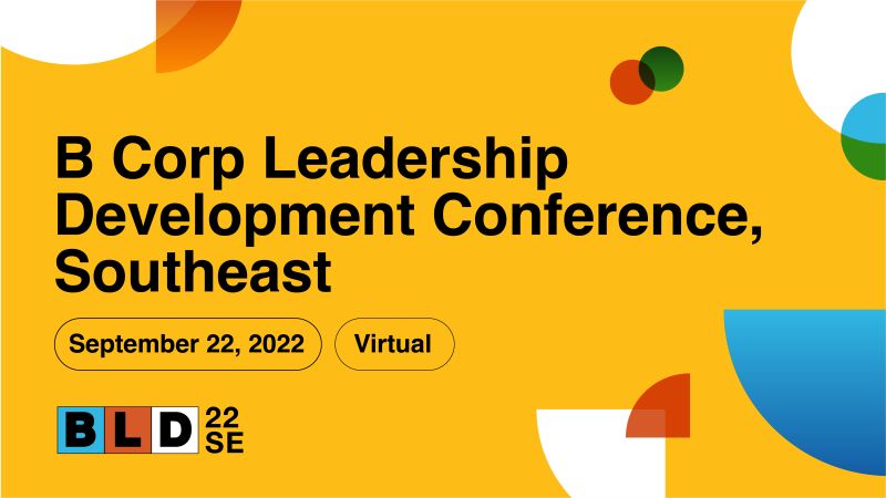 Network and learn from your fellow B Corp business owners, employees, friends, and allies from DC to Texas! Grab your tickets now for the 2022 BLD Southeast: eventbrite.com/e/bld-southeas…