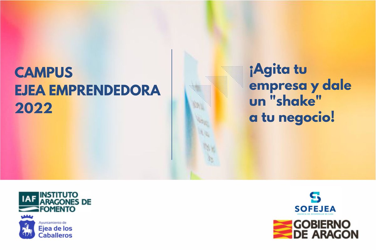 ✴️ SOFEJEA lanza su Campus Ejea Emprendedora 2022 
Lema: Agita tu empresa y dale un 'shake' a tu negocio
 
📅 Desde el 22/09, seis sesiones formativas vía online 🧑🏻‍💻  con <a href="/Afiris/">Afiris</a>.

📝 Formulario de inscripción ➡️ bit.ly/3QeL8uM
 
Más ℹ️: bit.ly/3TPU4cX