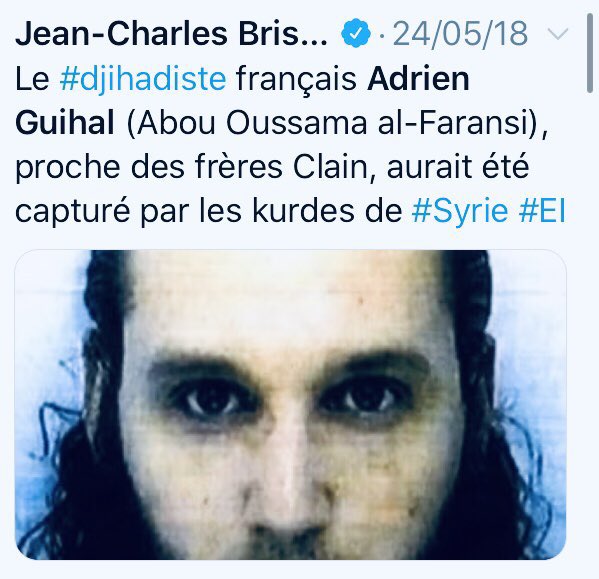 nmq_noor's tweet photo. #proces14juillet Le #terroriste #AdrienGuihal , voix de #EtatIslamique qui a revendiqué #attentatdeNice . #Prédicateur #salafiste de l’association #AnaMuslim défendue par #MarwanMuhammad ex #CCIF . Aujourd’hui , entre les mains des #Kurdes … https://t.co/YSlJmq5tqg