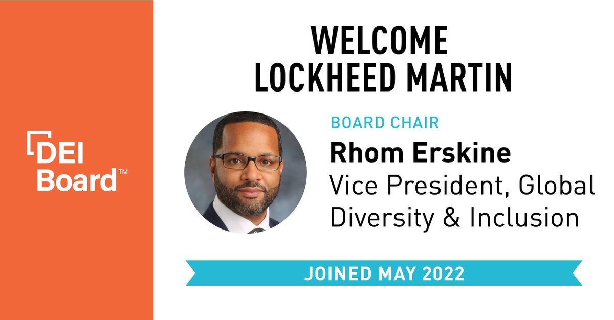DEIBoard's tweet image. We welcomed @LockheedMartin into the #DEIBoard, with their membership led by Board Chair Rhom Erskine, Vice President of Global Diversity and Inclusion. We&apos;re happy to have you in the #community, Rhom! #deileaders #deileadership #diversityequityinclusion #deistrategy
