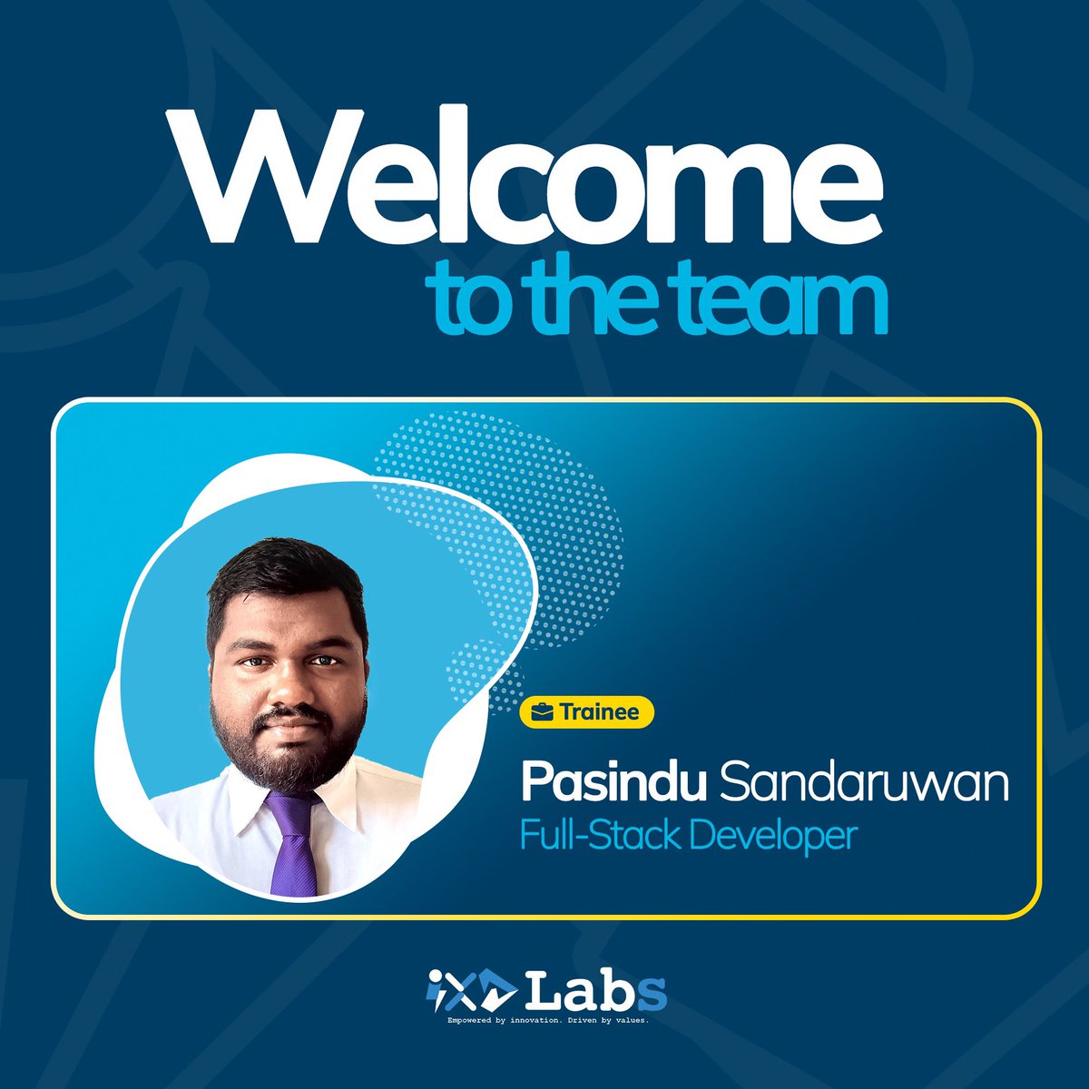 ixdlabsofficial's tweet photo. It's a pleasure to introduce our newest IXDians, Rajika Chathuranga, Pasindu Sandaruwan, Vihanga Lakshan as Trainee Full Stack Developers.

We warmly welcome you and hope to have a long and successful journey together! 🚀🤩

#ixdlabs #newbie #trainee #techstartup https://t.co/74Thx9IJdE